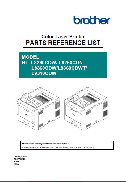 BROTHER HL-L8260CDN, HL-L8260CDW, HL-L8360CDW, HL-L8360CDWT, HL-L9310CDW  Color Laser Printer HL-Series - Service Manual and Parts Manual