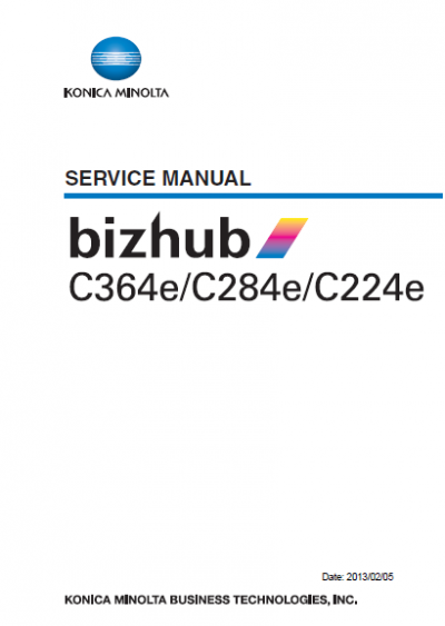 Konica Minolta Bizhub C364E, C284e, C244e Service Manual and Parts