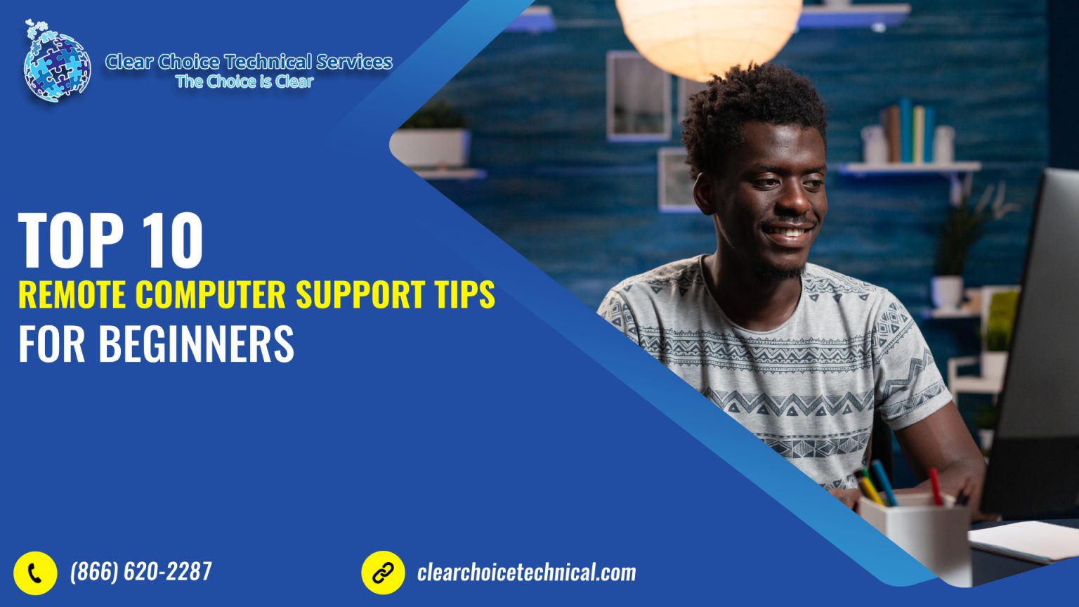 Top 10 remote computer support tips for beginners