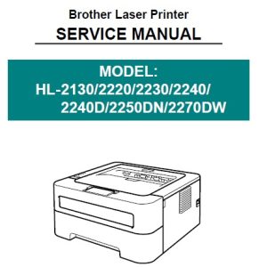 Brother HL-2130, 2220, 2230, 2240, 2240D, 2250DN, 2270DW - Service manual
