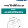 Brother MFC-9130CW MFC-9130CDW DCP-9020CD DCP9020CDW MFC-9140CDN MFC-9340CDW Parts List
