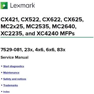 LEXMARK CX421, CX522, CX622, CX625, MC2x25, MC2535, MC2640, XC2235, XC4240