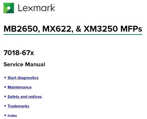 LEXMARK MB2650, MX622, XM3250 Service Manual and Parts Manual