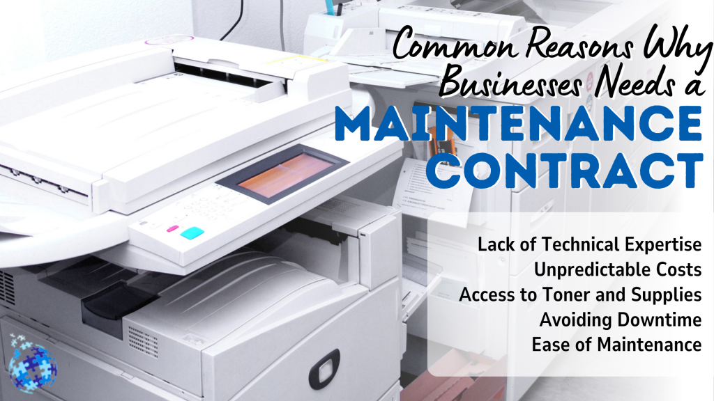 Common Reasons Why Businesses Need a Maintenance Contract