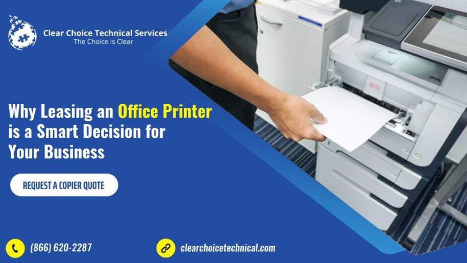 Why Leasing an Office Printer is a Smart Decision for Your Business