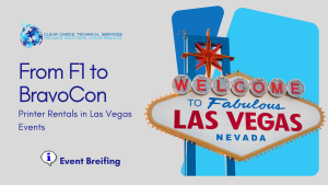 From F1 to BravoCon: The Hidden Role of Copier and Printer Rentals in Las Vegas Events