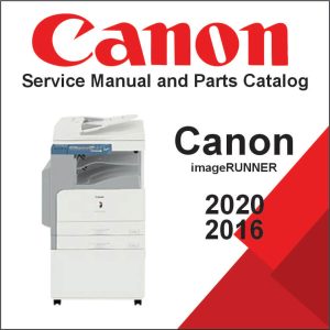CANON imageRUNNER 2020, 2016 Series Service Manual and Parts Catalog