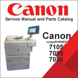 Canon imageRunner 7105, 7095, 7086 Series Service Manual and Parts Catalog