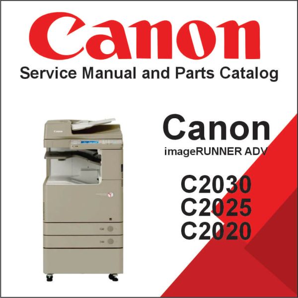 Canon imageRUNNER ADVANCE C2030, C2025, C2020 Series Service and Parts ...