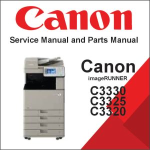 Canon imageRUNNER ADVANCE C3330, C3325, C3320 Series Service and Parts Manual