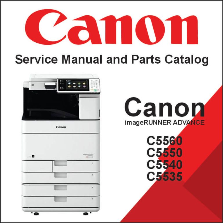 Canon imageRUNNER ADVANCE C5560, C5550, C5540, C5535 Service Manual and Parts Catalog