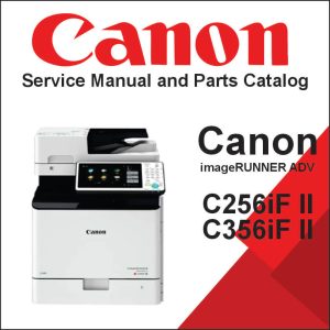 Canon imageRUNNER ADV C256iF II C356iF II Service Manual and Parts Catalog
