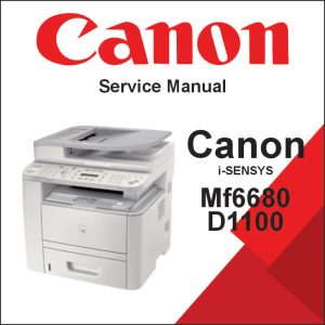 CANON i-SENSYS MF6680/D1100 Series - Service Manual
