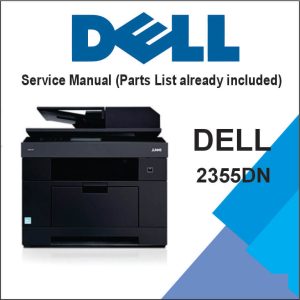 Dell 2355dn Service Manual (Parts List already included)