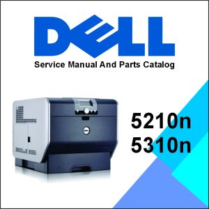 DELL 5210n, 5310n Service Manual and Parts Catalog