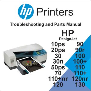HP Designjet 10ps, HP Designjet 20ps, HP Designjet 30, HP Designjet 30n, HP Designjet 50ps, HP Designjet 70, HP Designjet 90, HP Designjet 90r, HP Designjet 100, HP Designjet 100+, HP Designjet 110, HP designjet 110+, HP Designjet 110+nr, HP designjet 120, HP Designjet 120nr, HP Designjet 130 and HP Designjet 130nr Service Manual and Parts Manual