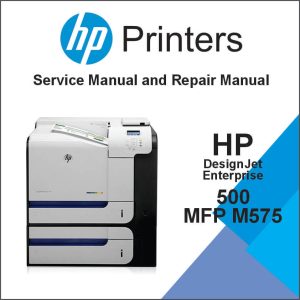 HP LaserJet Enterprise 500 color MFP M575 Troubleshooting Manual and Repair Manual