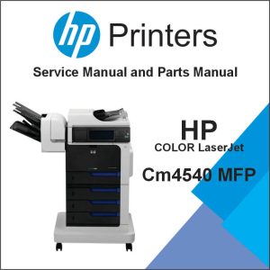 HP Color LaserJet Enterprise CM4540 MFP Service Manual and Parts Manual