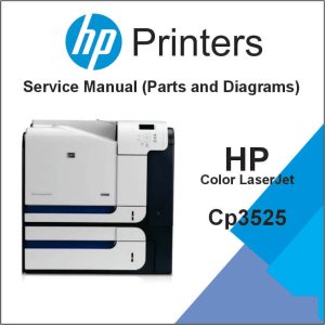 HP Color LaserJet CP3525 Series Printer Service Manual (Parts and diagrams already included)