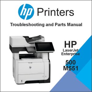 HP LaserJet Enterprise 500 Color M551 Series Service Manual with Parts Manual