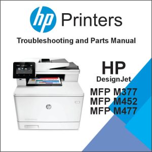 HP Color LaserJet Pro MFP M377, M452, M477 Troubleshooting and Repair Manual