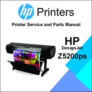 HP Designjet Z5200ps GP Photo Printer Service Manual and Parts Manual