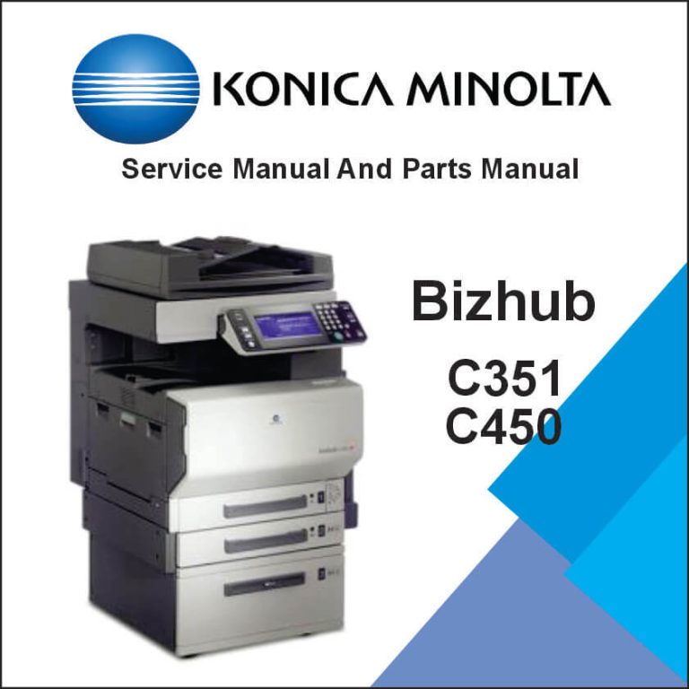 KONICA MINOLTA Bizhub C351, C450 Service Manual and Parts Manual