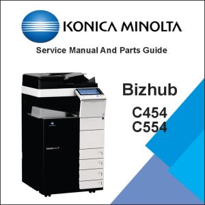 KONICA MINOLTA Bizhub C454 and C554 Service and Parts Manual