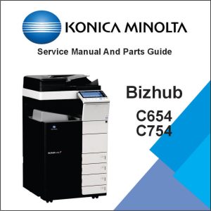Konica Minolta Bizhub C654 and C754 Service and Parts Manual