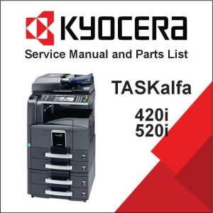 KYOCERA TASKalfa 420i, 520i Service Manual and Parts List