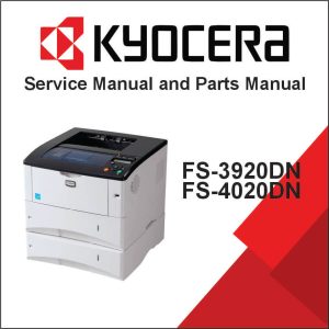 KYOCERA FS-2020D , FS-3920DN, FS-4020DN Service Manual and Parts Manual