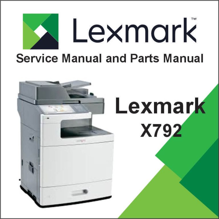 LEXMARK X792 Service Manual and Parts Manual