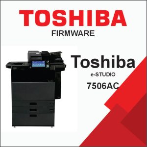 Toshiba e-STUDIO 7506AC Series Firmware