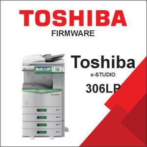 Toshiba e-STUDIO 306LP Firmware