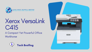 Xerox VersaLink C415: A Compact Yet Powerful Office Workhorse