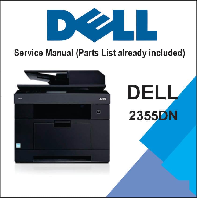 Dell 2355dn Service Manual (Parts List already included)