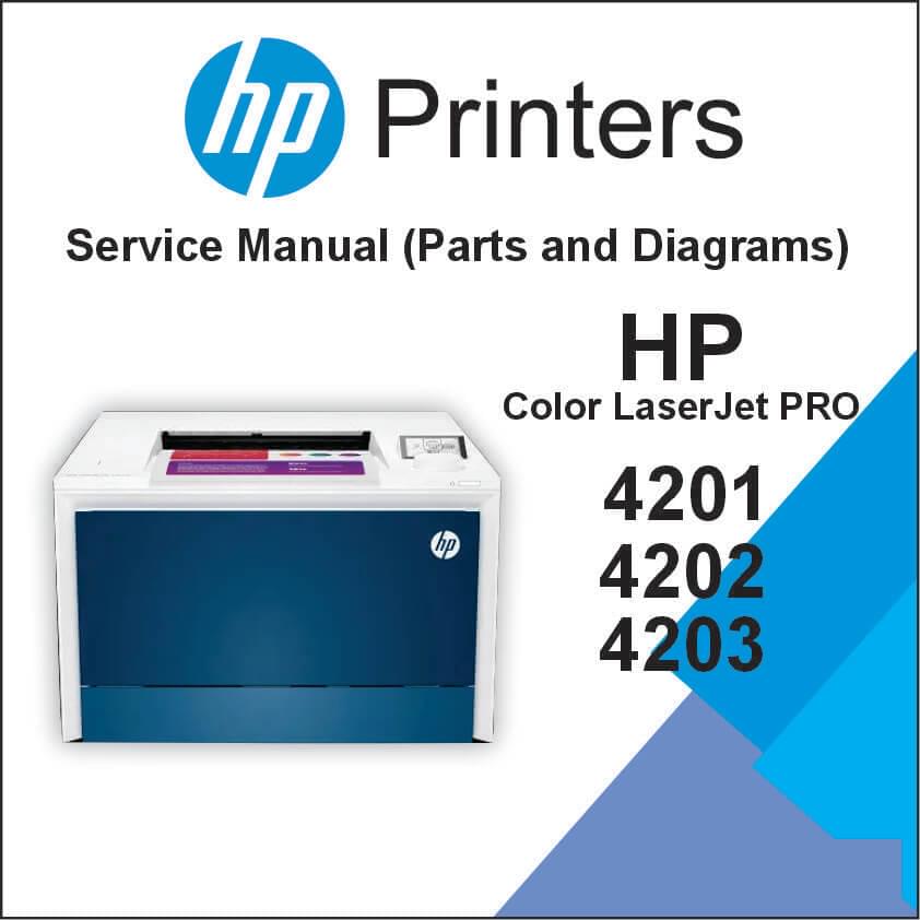 HP Color LaserJet Pro 4201, 4202, 4203 Series Service Manual (Parts and diagrams already included)